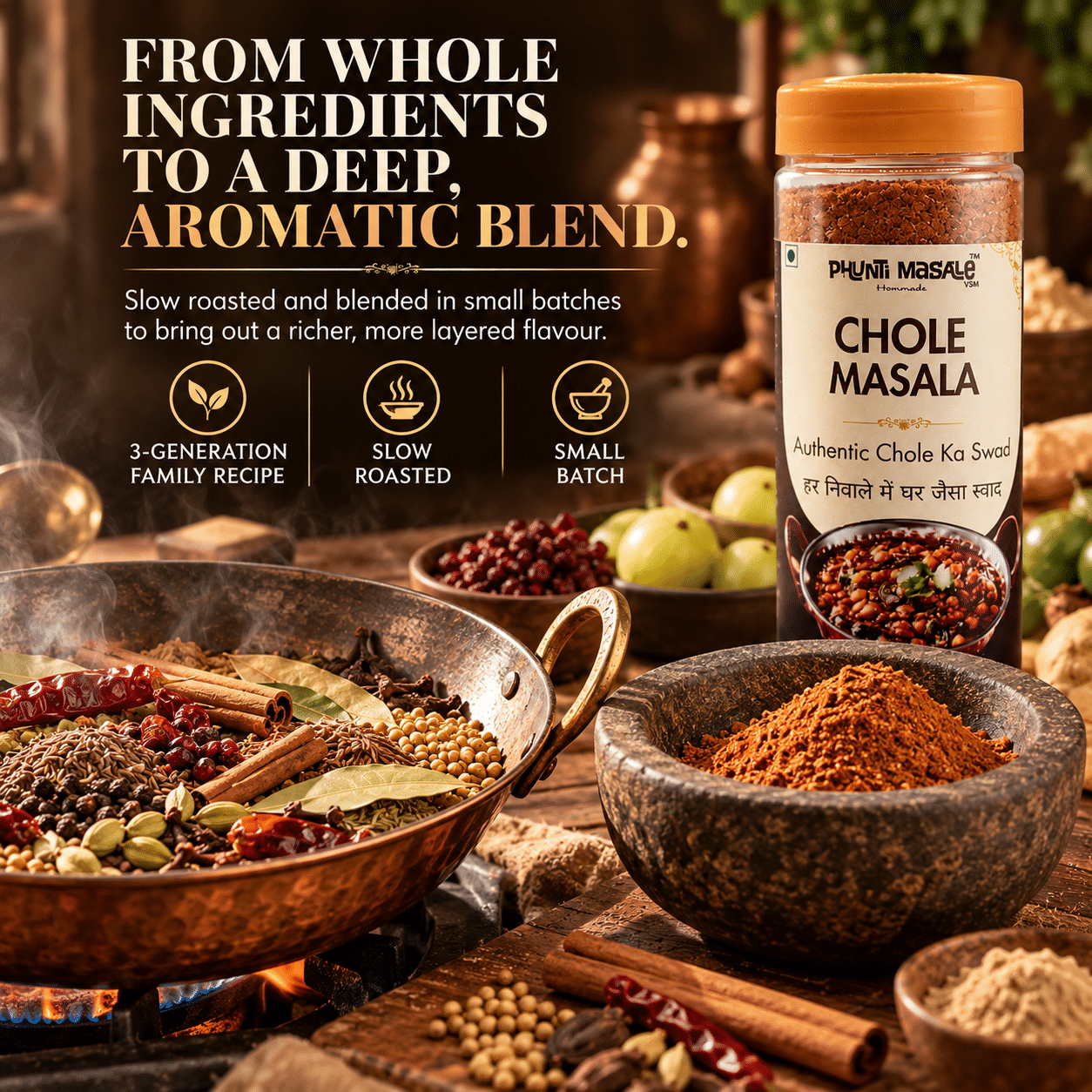 Chole Masala Powder 150g | Authentic Punjabi Chana Masala for Chole Bhature, Traditional Homemade Taste 6 Phunti Masale Chole Masala jar with whole spices in a traditional pan and freshly ground masala.
